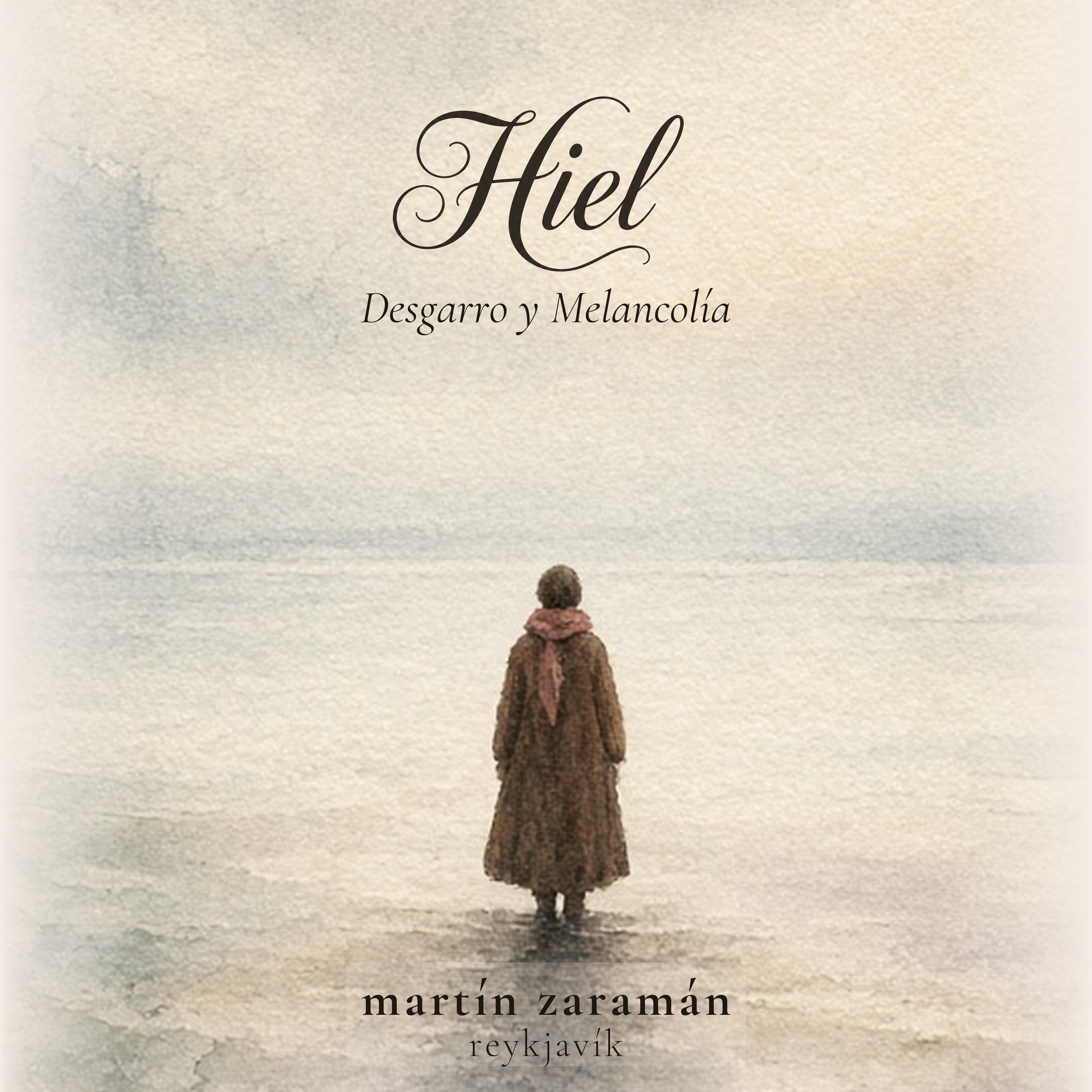 Hiel · Desgarro y Melancolía (Spanish Vol. 1)