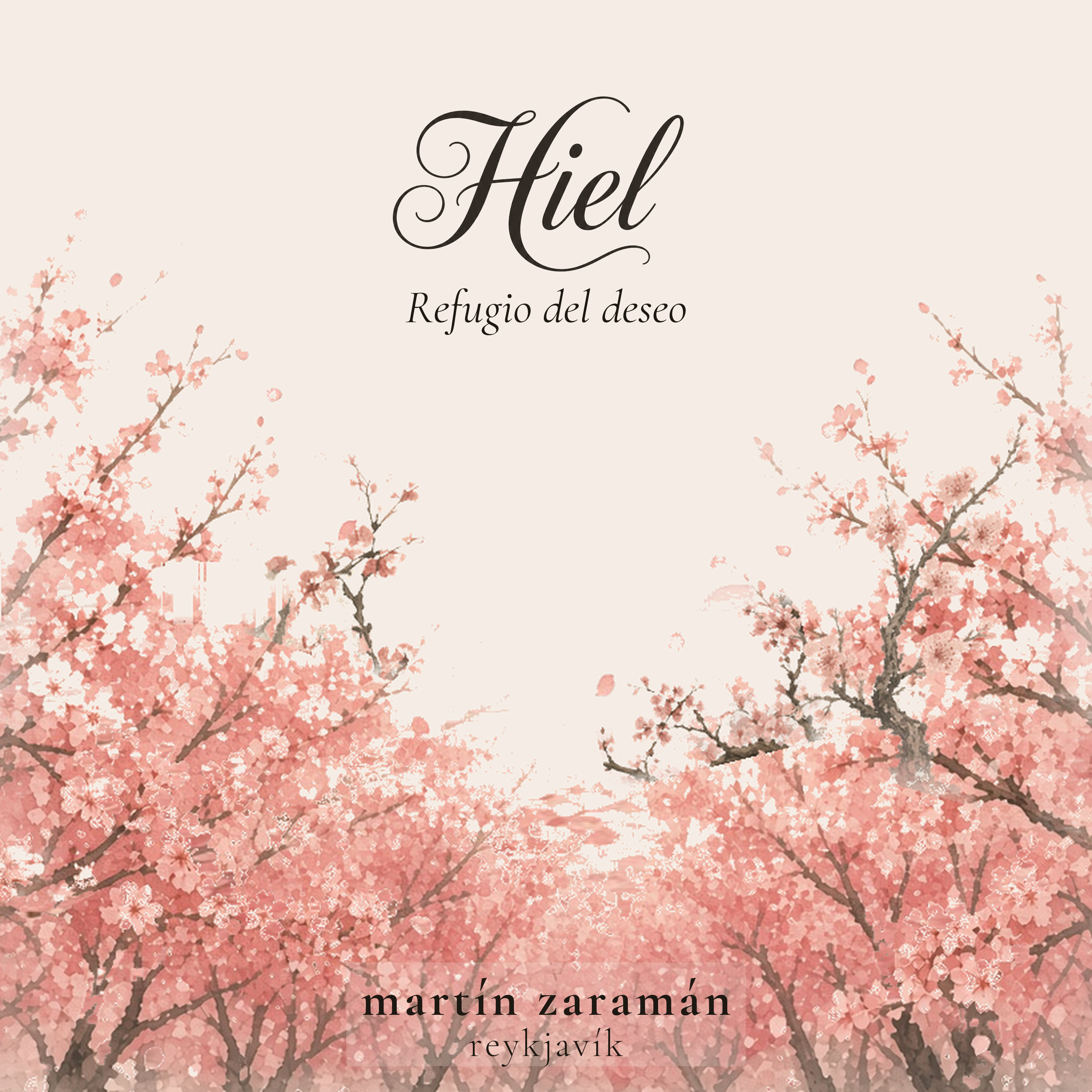 Hiel · Refugio del deseo (Spanish Vol. 2)